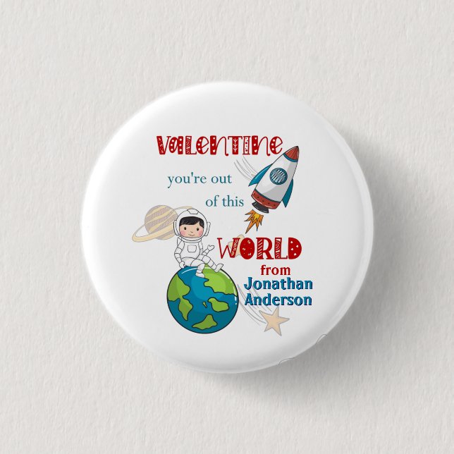 Valentines Day Out Of This World Space Button (Front)