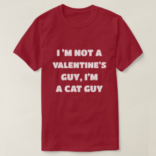 Valentines Day Outfit Personalized Quote Funny Cat T-Shirt
