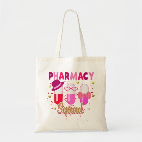 Valentines Day Pharmacy Squad Group Matching  Tote Bag