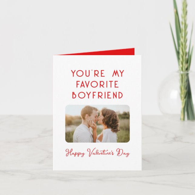 Valentine's Day Photo You're My Favorite Boyfriend Card (Front)