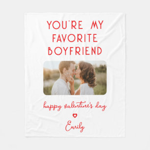 Valentine's Day Photo You're My Favorite Boyfriend Fleece Blanket