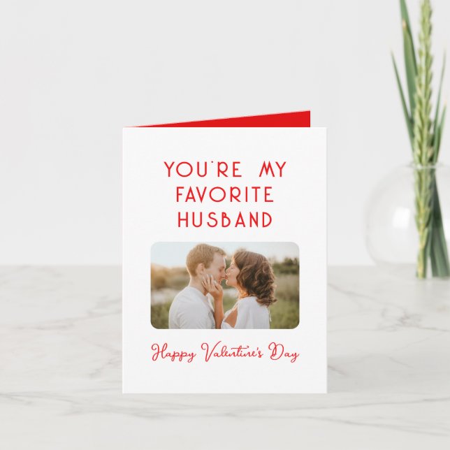 Valentine's Day Photo You're My Favorite Husband Card (Front)