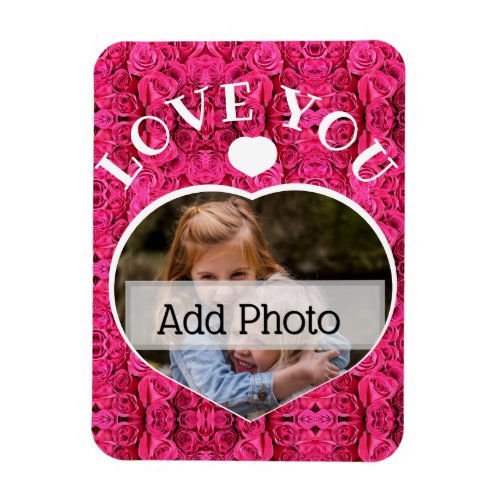 Valentines Day Pink Floral Love You Heart Photo Magnet