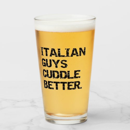 Valentines Day Pint italian guys Beer Glass