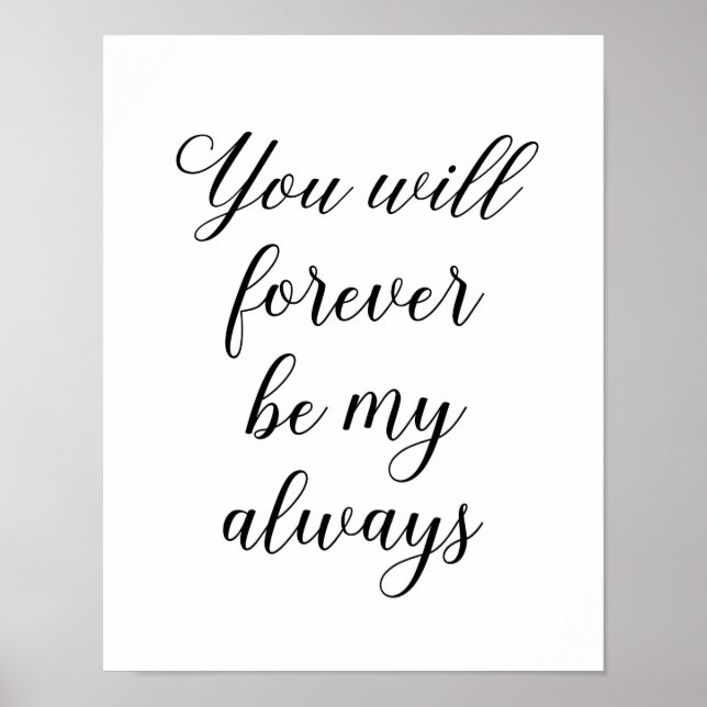 Valentine's Day poster Love print You will forever (Front)
