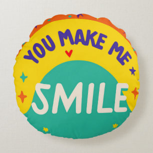 Valentine's Day quote "You make me smile" Round Pillow