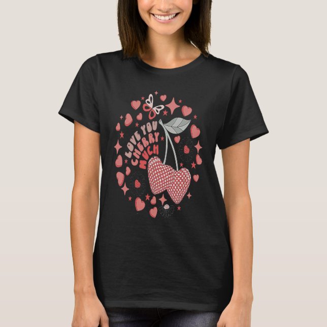 Valentines Day Retro Love You Cherry Much Floral M T-Shirt (Front)