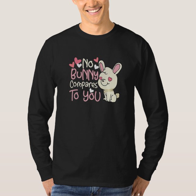 Valentine's Day Romantic Bunny Rabbit Pun Gift Pre T-Shirt (Front)