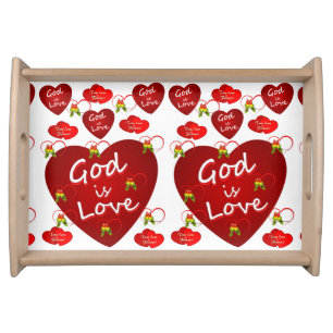 Valentines Day Serving Tray God is  Love