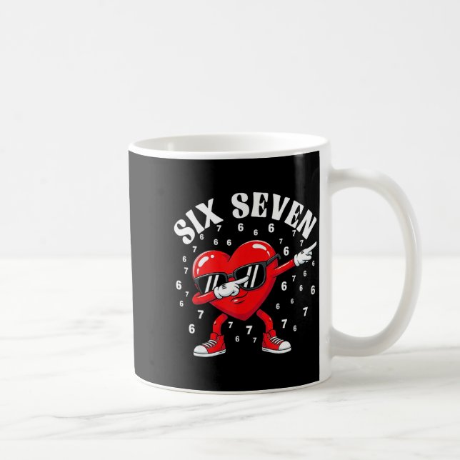Valentines Day Six Seven 6 7 Meme Dab Heart Funny  Coffee Mug (Right)