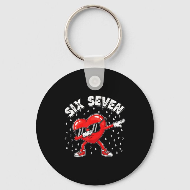 Valentines Day Six Seven 6 7 Meme Dab Heart Funny  Keychain (Front)