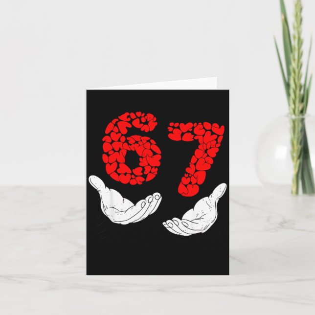 Valentines Day Six Seven 6 7 Meme Hand Heart 67 Me Card (Front)