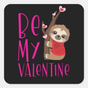 Valentines Day Sloth Cute Be My Valentine Square Sticker