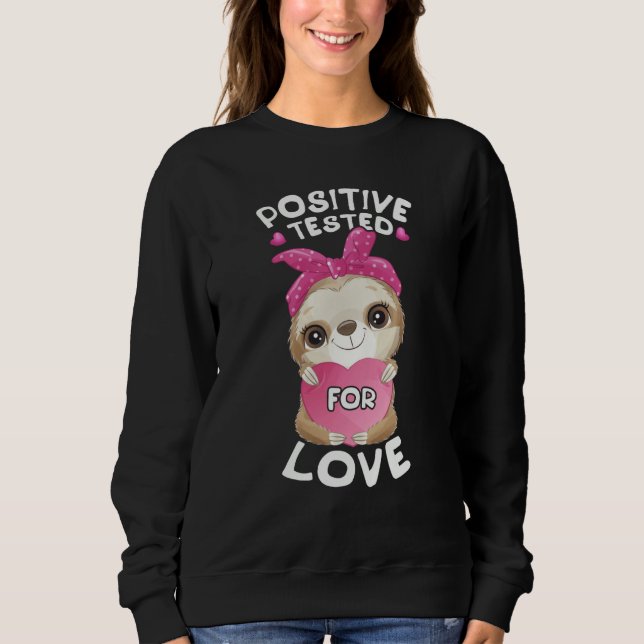 Valentine's day sloth with pink heart for her sweatshirt (Front)