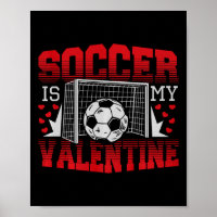 Valentines Day Soccer Is My Valentine Comfort Colo