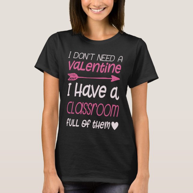Valentine's Day Teacher Cute Arrow Heart Pink Clas T-Shirt (Front)