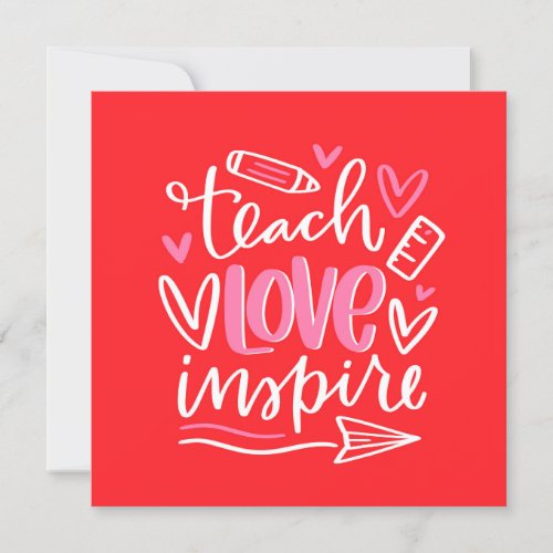 Valentines Day Teacher Quote