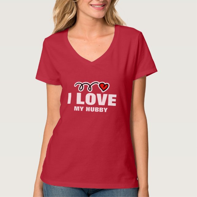 Valentine's Day tshirt | I love my hubby husband (Front)