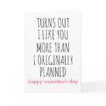 valentines day turns out I like you more than Holiday Card valentines day turns out I like you more than Holiday Card