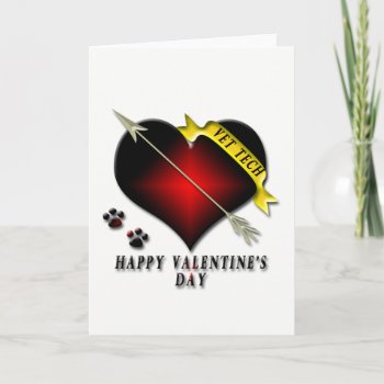 Valentines Day Vet Tech Card by Vettechstuff at Zazzle