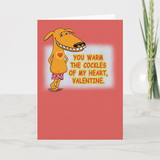 Valentine's Day: Warm the Cockles of My Heart Holiday Card (Front)