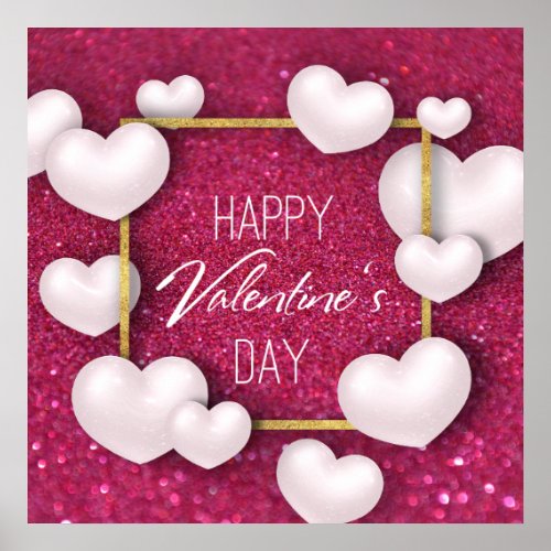 Valentines Day White Hearts Glitter Poster Print