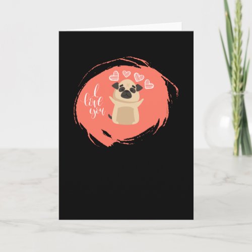 Valentines Day with Kawaii Pug Dog Card