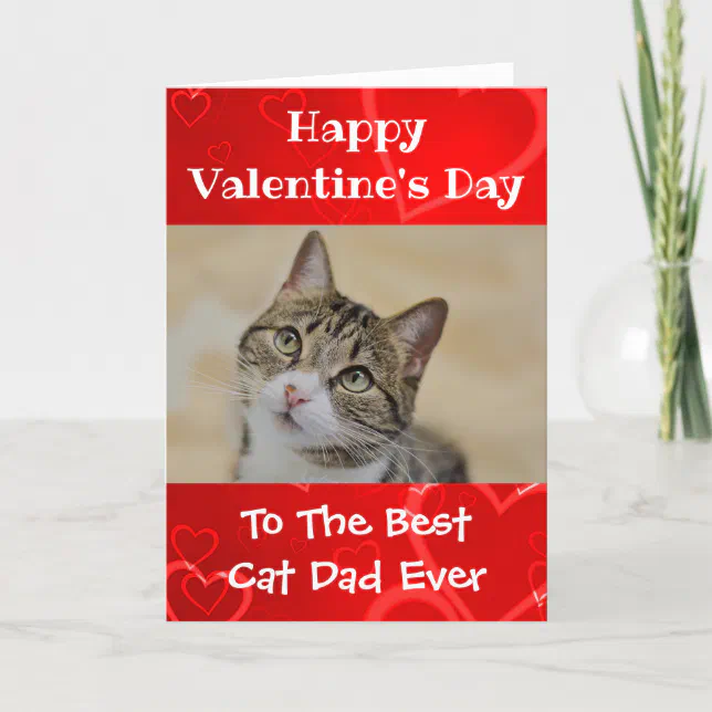 Valentines Day Worlds Best Cat Dad Ever Pet Photo Holiday Card