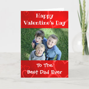 Valentines Day Worlds Best Dad Ever Kids Photo Holiday Card