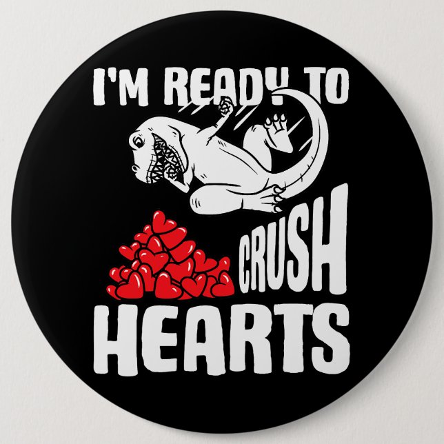 Valentines Day Wrestling Dinosaur Im Ready To Crus Button (Front)