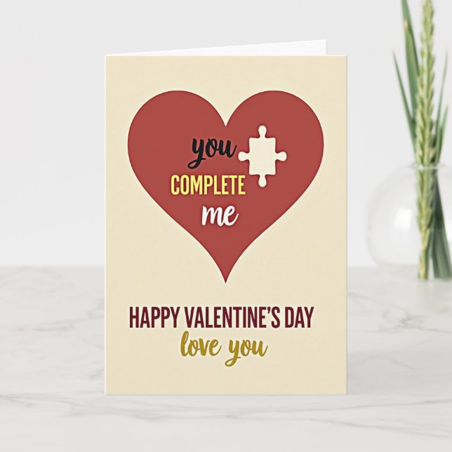 Valentines Day You Complete Me Card (Front)