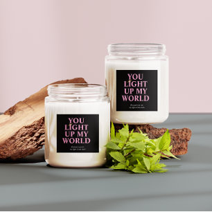 Valentine's Day You Light Up My World Love Quote Scented Candle