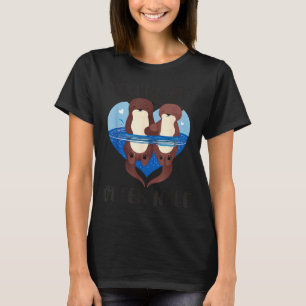 Valentine's Day You’re My Otter Half Love Pun Cute T-Shirt