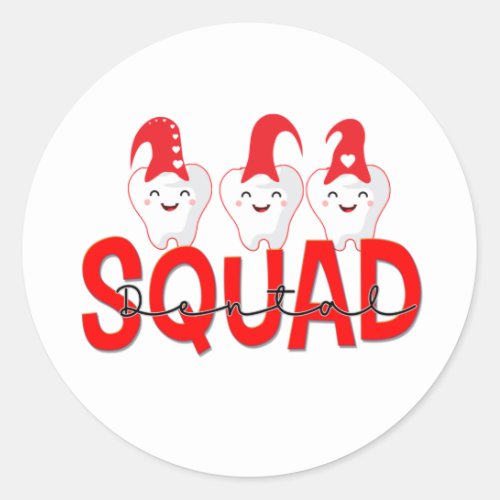 Valentines Dental Squad Dentistry Assistant Love  Classic Round Sticker