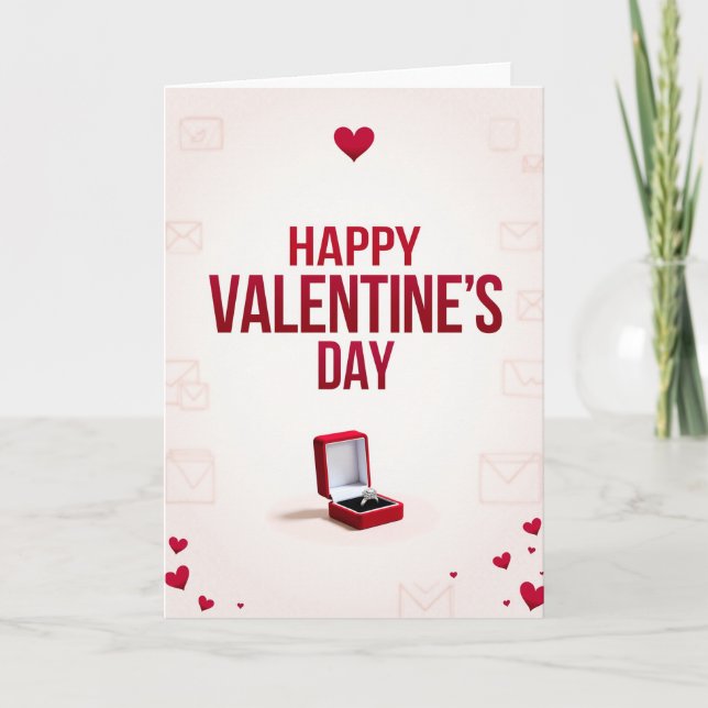 Valentines Engagement Ring Card (Front)