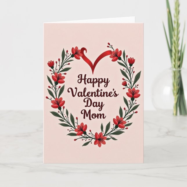 Valentines Floral Heart Mom Card (Front)