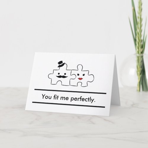 Valentines HeShe card You fit me perfectly Holiday Card