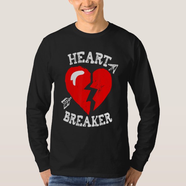Valentine's Heart Breaker Funny Valentine's Day Ma T-Shirt (Front)