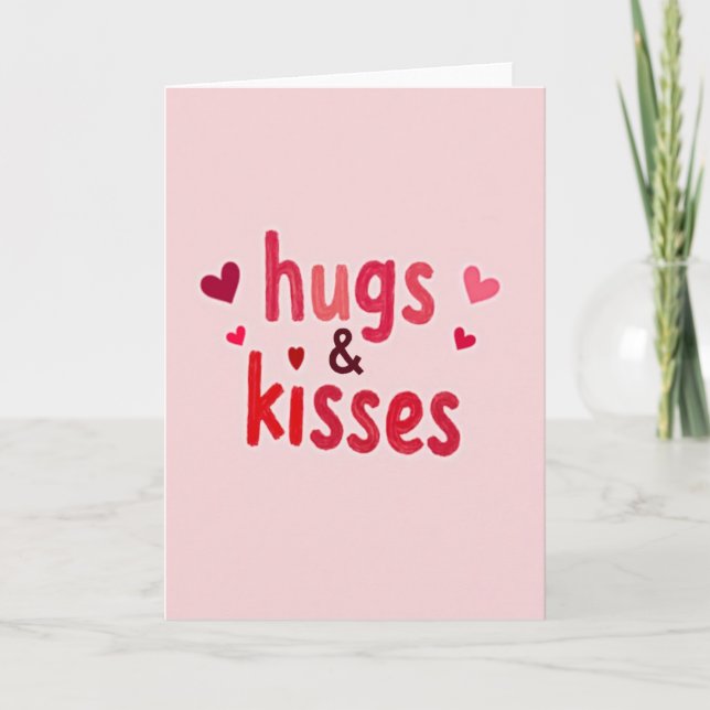 Valentines Hugs And Kisses Card (Front)