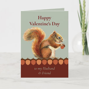 Valentine's Husband Friend Still Nuts About You Card