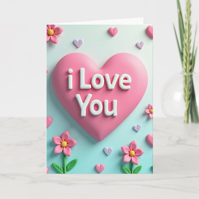 Valentines I Love You Card (Front)