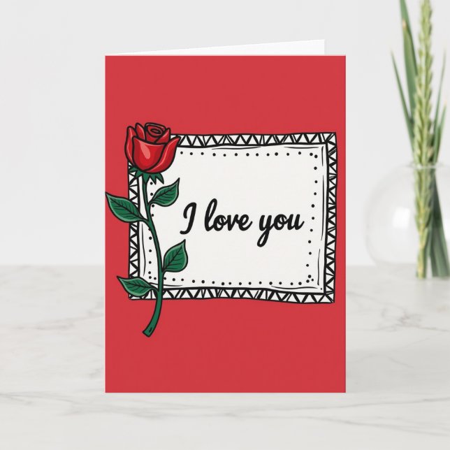 Valentines I Love You Rose Card (Front)