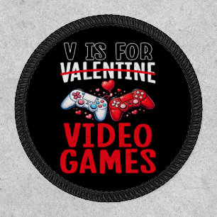 Valentines is for Video Games Funny Gamer Gift Patch