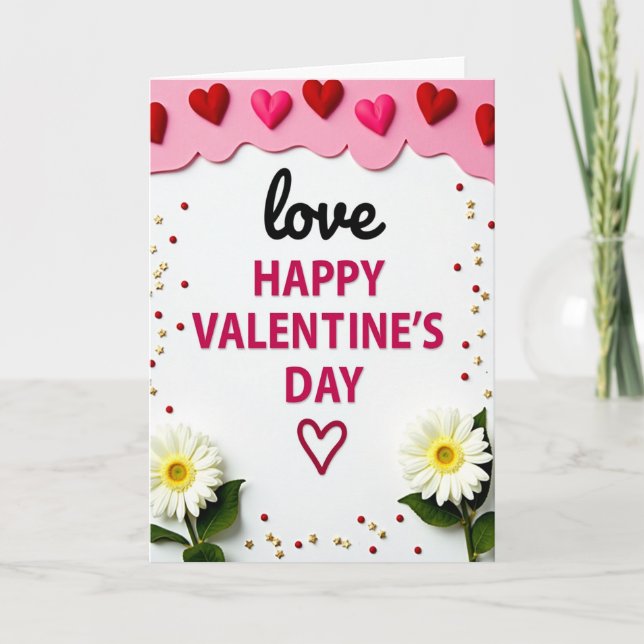 Valentines Love Happy Day Card (Front)