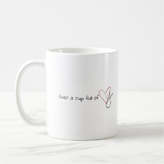 Valentines mug: "Just a cup of love"