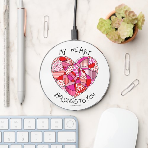 Valentines My Heart Belongs to You Doodle Heart Wireless Charger