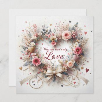 Valentine's My One And Only  Card by steelmoment at Zazzle