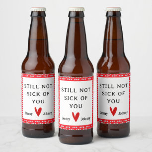 Valentines Personalized Beer Label, Funny Quote B Bottle Label