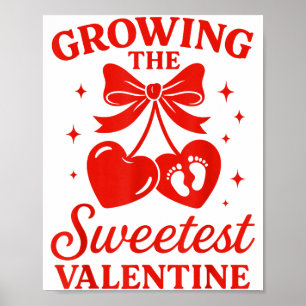 Valentines Pregnancy Announcement Growing Sweetest Poster