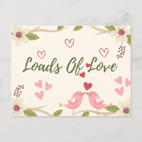 Valentines Rustic Loads of Love Floral Cute Postcard